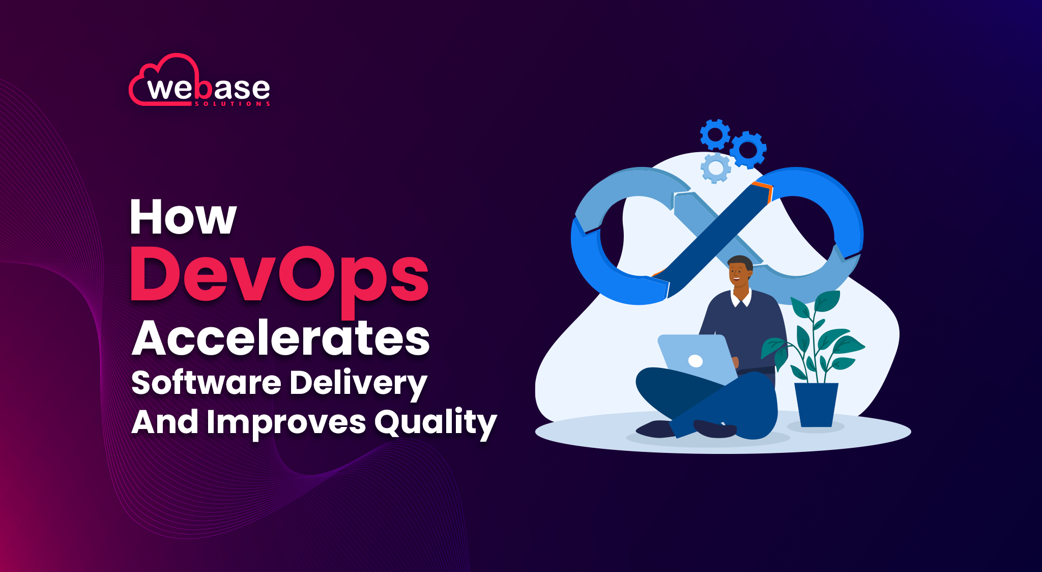 How DevOps Accelerates Software Delivery and Improves Quality